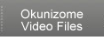 Okunizome Video Files